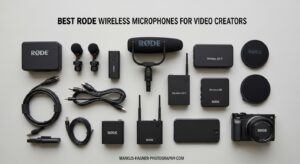 Best Rode Wireless Microphones for Video Creators