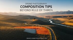 Drone Photography Composition Tips Beyond Rule of Thirds