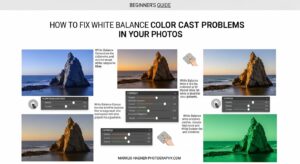How to Fix White Balance Color Cast Problems in Your Photos