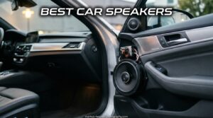 Best Car Speakers