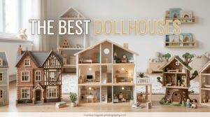 Best Dollhouses
