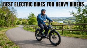 Best Electric Bikes for Heavy Riders