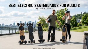 Best Electric Skateboards for Adults