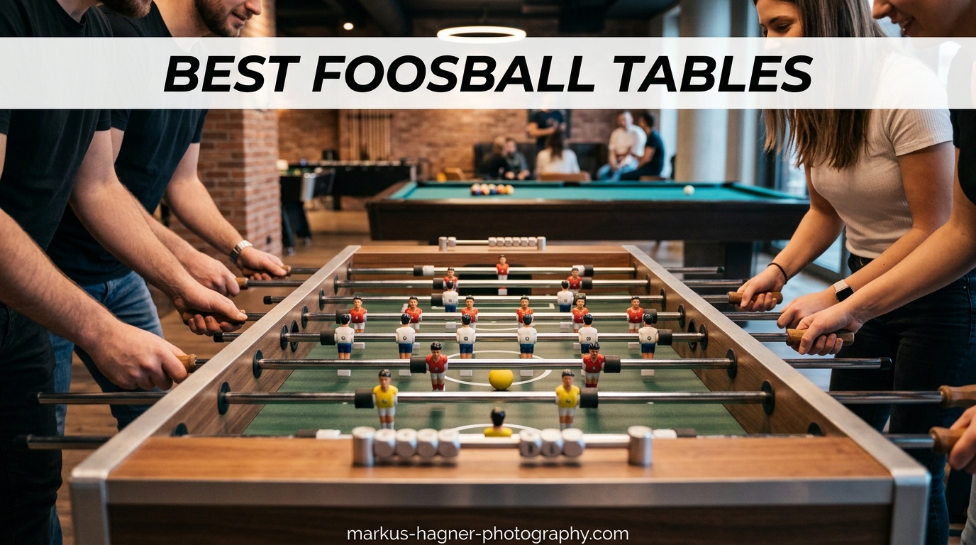 Best Foosball Tables