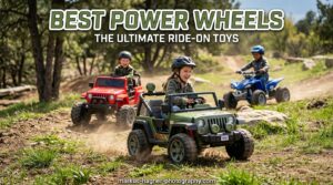 Best Power Wheels