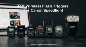 Best Wireless Flash Triggers for Canon Speedlight