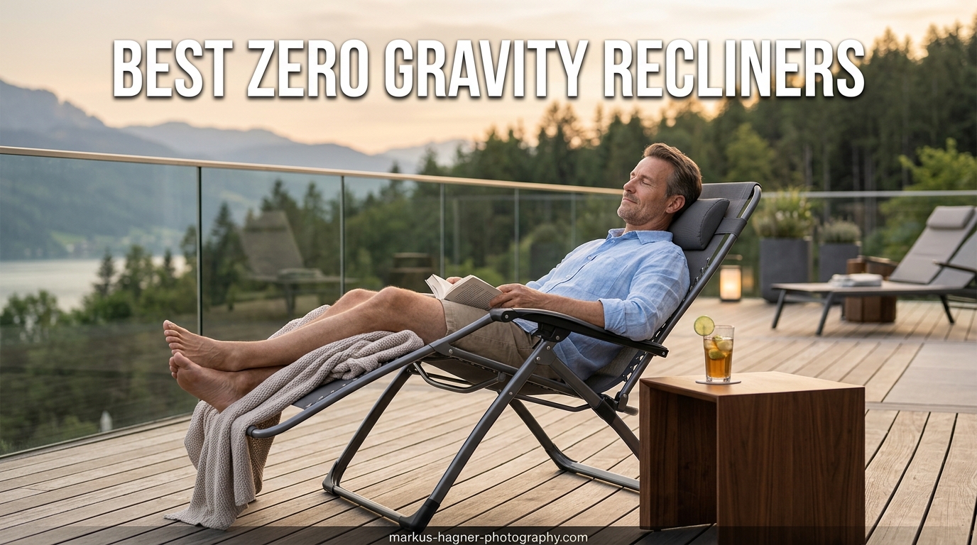 Best Zero Gravity Recliners