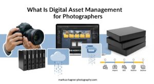 What Is Digital Asset Management for Photographers
