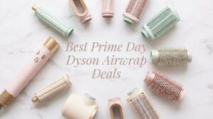 Best Amazon Prime Day Dyson Airwrap Deals 2026