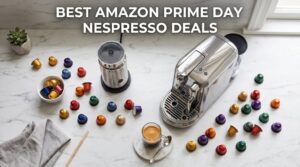 Best Amazon Prime Day Nespresso Deals 2026
