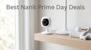 Best Amazon Prime Day Nanit Baby Monitor Deals 2026