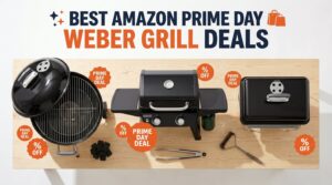 Best Amazon Prime Day Weber Grill Deals 2026
