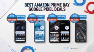 Best Amazon Prime Day Google Pixel Deals 2026