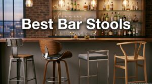 Best Bar Stools