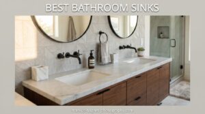 Best Bathroom Sinks