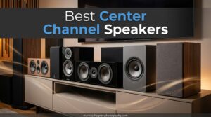 Best Center Channel Speakers