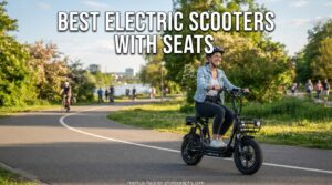 Best Electric Scooters With Seats