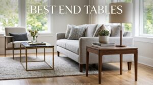 Best End Tables