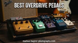 Best Overdrive Pedals