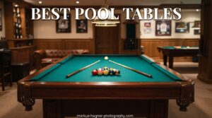 Best Pool Tables