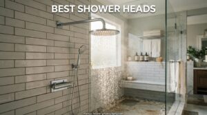 Best Shower Heads