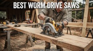 best worm drive saws