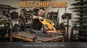 best chop saws