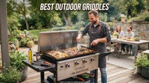 best outdoor griddles
