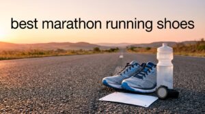 best marathon running shoes