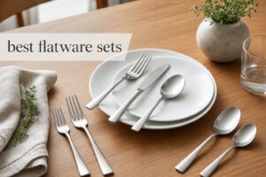 best flatware sets