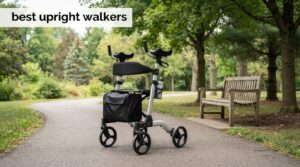 best upright walkers