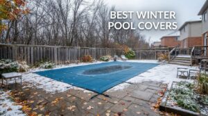 best winter pool covers
