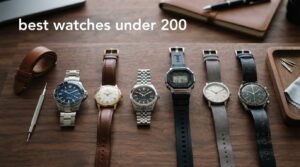 best watches under 200