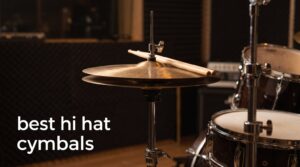 best hi hat cymbals