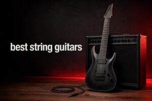 best 7 string guitars
