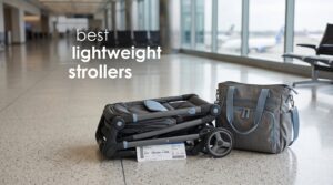 best lightweight strollers