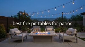 best fire pit tables for patios