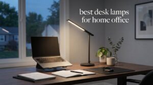 best desk lamps for home office