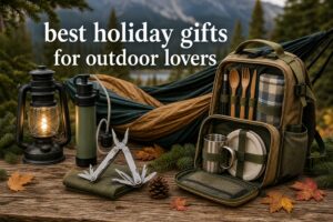 best holiday gifts for outdoor lovers