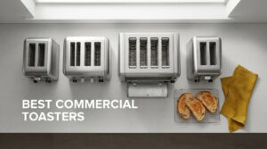 best commercial toasters