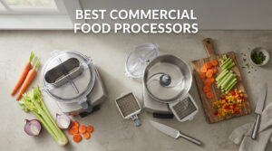 best commercial food processors