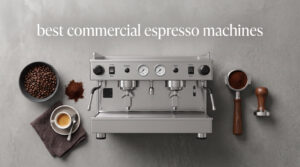 best commercial espresso machines