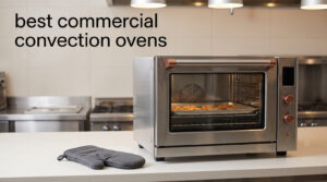best commercial convection ovens