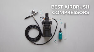 best airbrush compressors