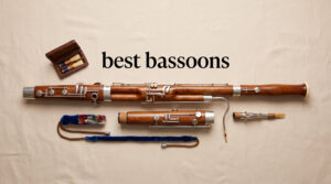 best bassoons