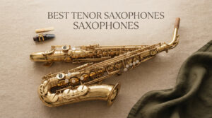 best tenor saxophones