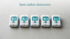best radon detectors