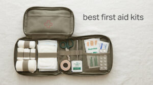 best first aid kits