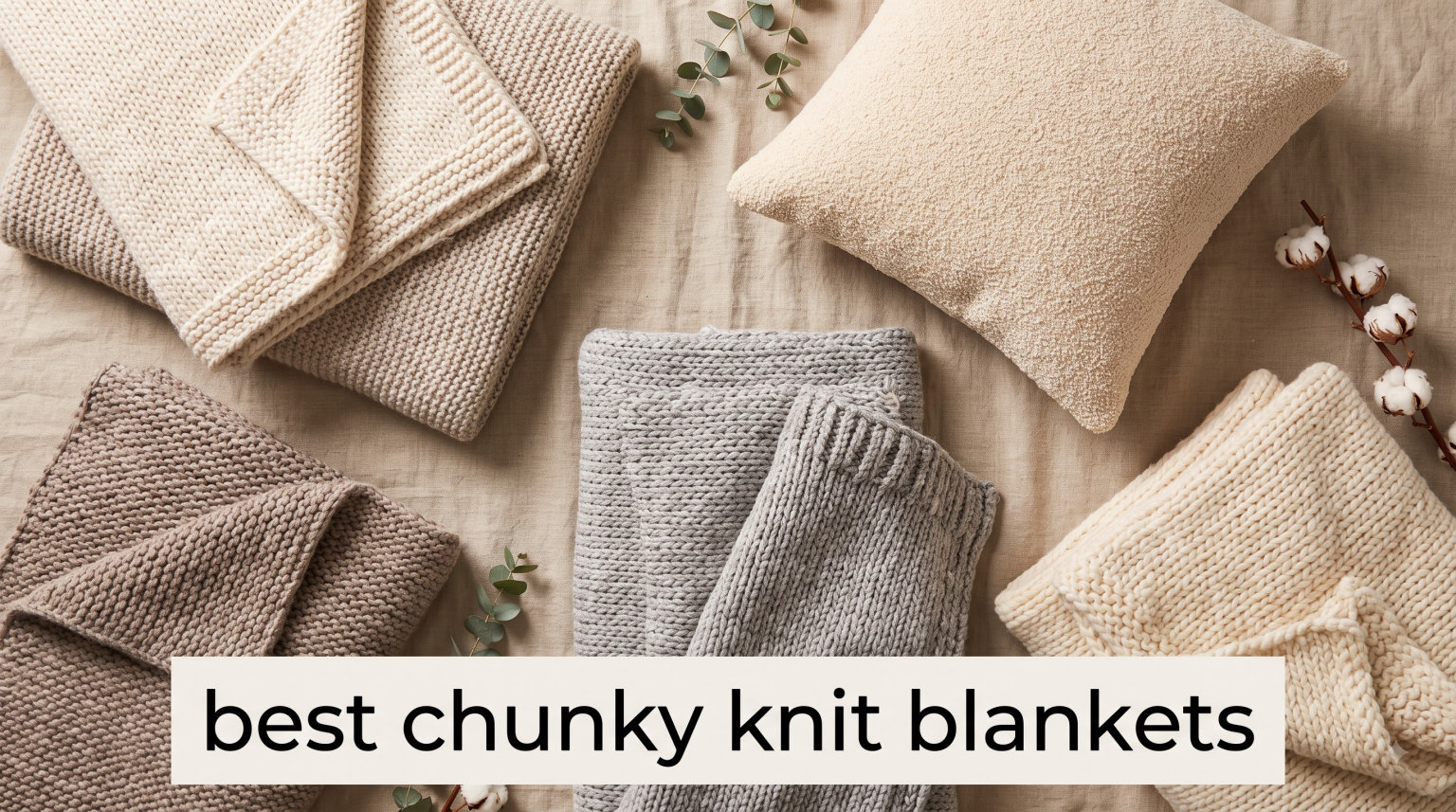 best chunky knit blankets