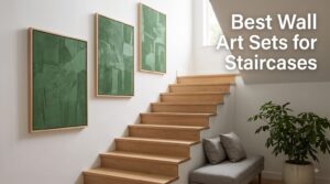 Best Wall Art Sets for Staircases